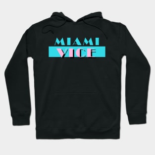 Miami Vice Hoodie